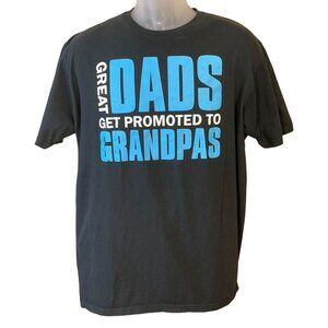 T-Line Short Sleeve 100% Cotton Black Tee GREAT DADS GET PROMOTED TO GRANDPA XL